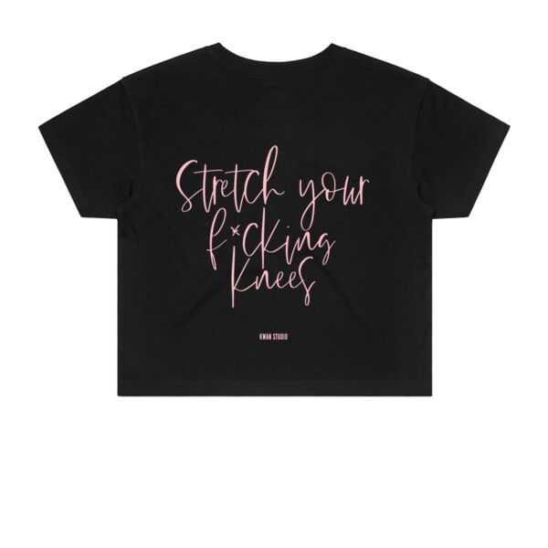Stretch your f*cking knees Womens Cropped Tee (Pink print on back) Thumbnail