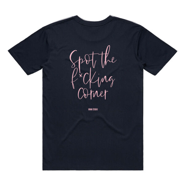 Spot the f*cking corner Adults Unisex Tee (Pink print on back) Thumbnail